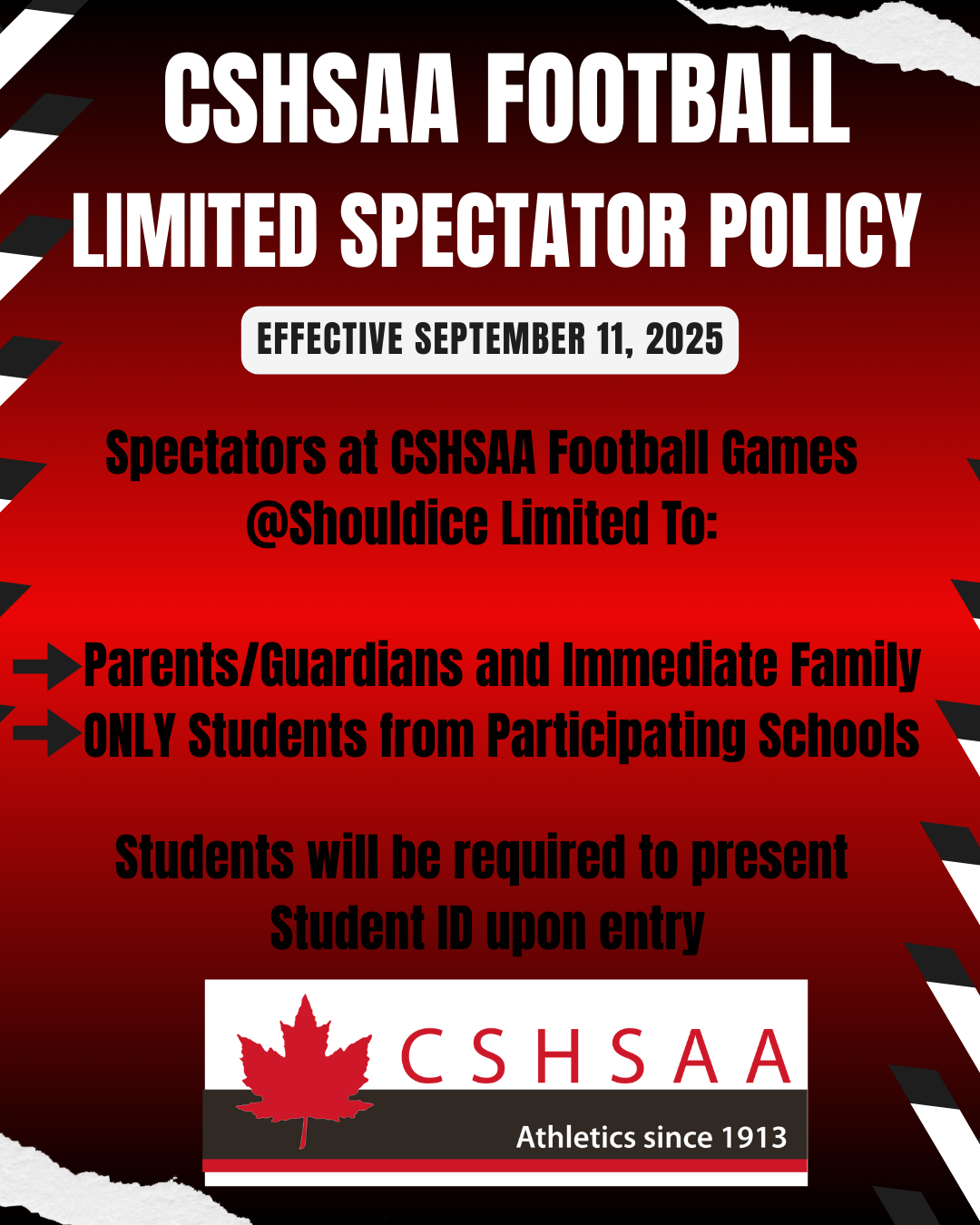 CSHSAA Limited Spectators Shouldice